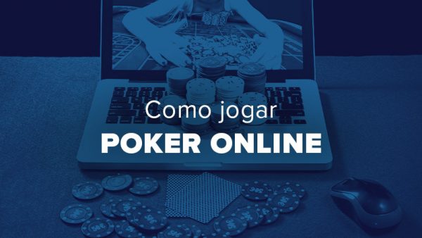 Como jogar poker online
