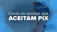 casas de apostas com pix