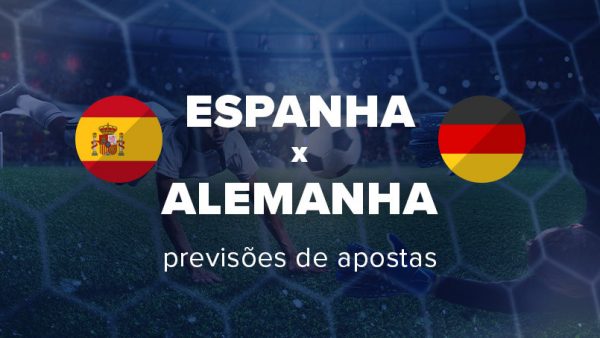 Espanha x Alemanha prognóstico de apostas