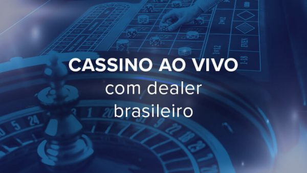 Cassino ao vivo com dealer brasileiro