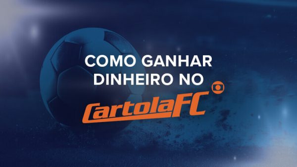 Como ganhar dinheiro no Cartola FC